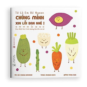Sách ehon - Chúng mình xin lỗi bạn nhé - dành cho trẻ từ 2 tuổi