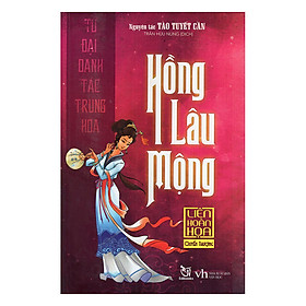 [Download Sách] Truyện Tranh Hồng Lâu Mộng (Quyển Thượng) - Tứ Đại Danh Tác Trung Hoa - Liên Hoàn Họa