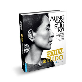 Aung San Suu Kyi - Sợ Hãi & Tự Do