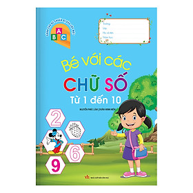 Bé Với Các Chữ Số Từ 1 Đến 10