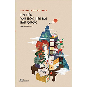 Sách - Tìm hiểu văn học hiện đại Hàn Quốc