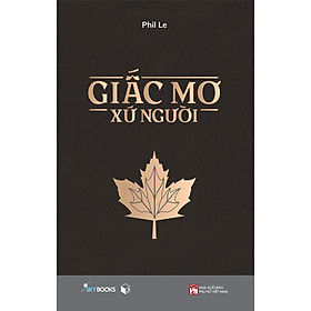 Sách Giấc Mơ Xứ Người