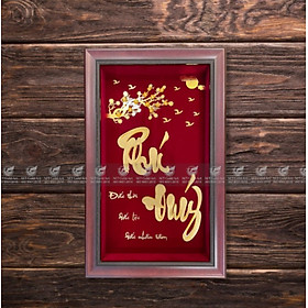 Tranh chữ Phú Quý dát vàng (35x55cm) 24k MT Gold Art- Hàng chính hãng, trang trí nhà cửa, phòng làm việc, quà tặng sếp, đối tác, khách hàng, tân gia, khai trương 