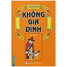 [Download Sách] Không Gia Đình - Bìa Cứng (Tái Bản)