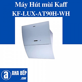 Máy Hút Mùi Kaff KF-LUX-AT90H-WH- Hàng Chính Hãng