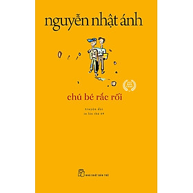 Sách Chú Bé Rắc Rối (Tái Bản)