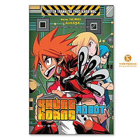 Khủng Hoảng Rô Bốt - Truyện Tranh Tri Thức Khoa Học