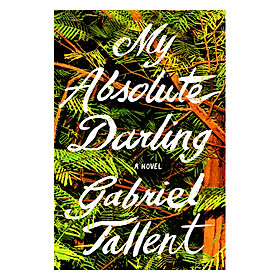My Absolute Darling: A Novel (Random House Large Print)