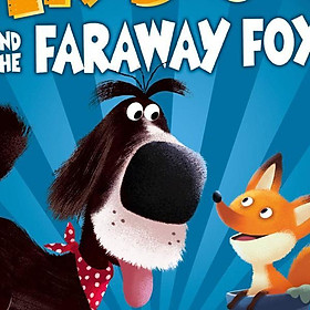Sách - Mr Dog and the Faraway Fox by Ben Fogle Steve Cole Nikolas Ilic - (UK Edition, paperback)