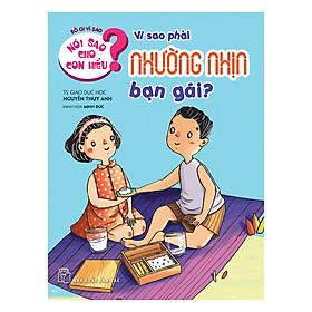 Nói Sao Cho Con Hiểu Vì Sao Phải Nhường Nhịn Bạn Gái