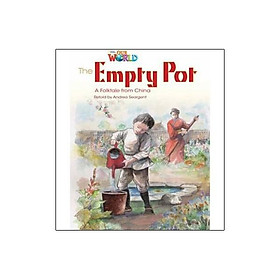 [Download Sách] Our World American 4 The Empty Pot