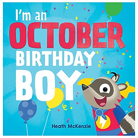 [Download Sách] I'm An October Birthday Boy