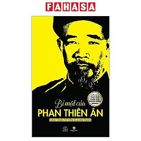 Sách - Bí Mật Của Phan Thiên Ân (Tái Bản 2023)