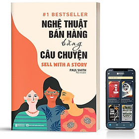 Sách - Nghệ Thuật Bán Hàng Bằng Câu Chuyện - BizBooks