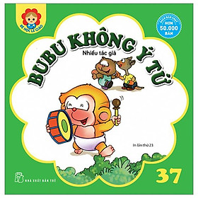 Bé học lễ giáo - bubu tập 37: không ý tứ
