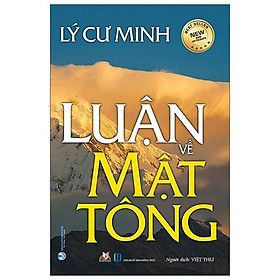 Lý Cư Minh Luận Về Mật Tông