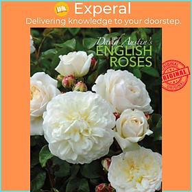 Sách - David Austin's English Roses by David Austin (UK edition, hardcover)