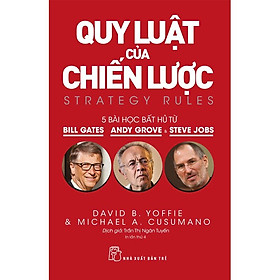 Hình ảnh Quy Luật Của Chiến Lược - 5 Bài Học Bất Hủ Từ Bill Gates, Andy Grove Và Steve Jobs