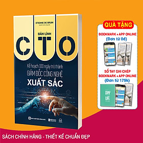 Kế Hoạch 100 Ngày Trở Thành Giám Đốc Công Nghệ Xuất Sắc - Bản Lĩnh CTO