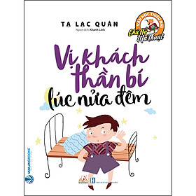 Chú Hổ ma Thuật - Vị Khách Thần Bí Lúc Nửa Đêm