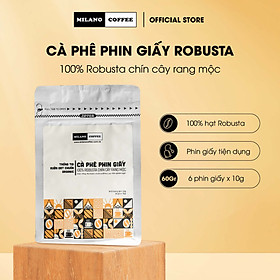 Cà phê phin giấy Robusta chín cây rang mộc Milano Coffee