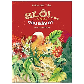 A lô! cậu đấy à?