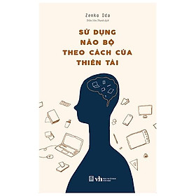 Hình ảnh Sử Dụng Não Bộ Theo Cách Của Thiên Tài