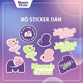 [QUÀ TẶNG ĐỘC QUYỀN] Sticker Dán Mama's Choice, Hình Dán Chống Nước Đáng Yêu Ngộ Nghĩnh, Dùng Trang Trí Đồ Dùng Của Bé