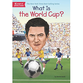 Download sách What Is the World Cup? (What Was?)