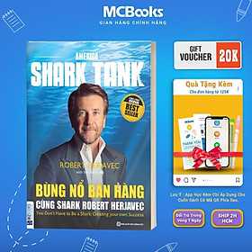 Bùng Nổ Bán Hàng Cùng Shark Robert Herjavec - MCBooks - Robert Rolih
