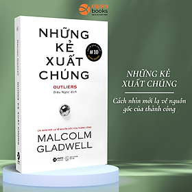 Những Kẻ Xuất Chúng (Tái Bản 2021)