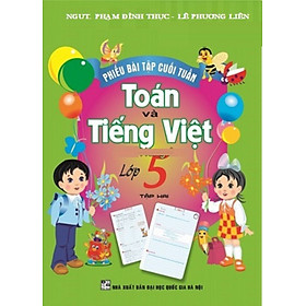 Hình ảnh Phiếu Bài Tập Cuối Tuần Toán-Tiếng Việt Lớp 5 Tập 2 - HA