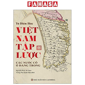 Hình ảnh Việt Nam Tập Lược - Các Nước Cổ Ở Đàng Trong