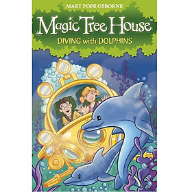 Magic Tree House 9: Diving with Dolphins