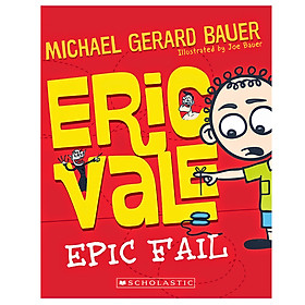 Eric Vale: Epic Fail