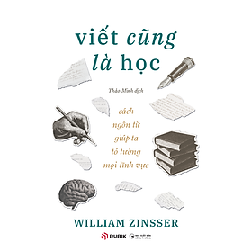 Sách Viết Cũng Là Học - Writing to learn