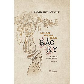 Sách - Muôn Hạng Dân Bắc Kỳ