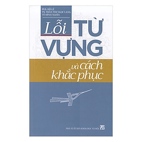 Nơi bán Lỗi Từ Vựng Và Cách Khắc Phục - Giá Từ -1đ