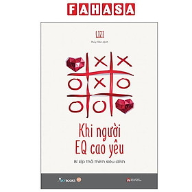 Sách - Khi Người EQ Cao Yêu - Bí Kíp Thả Thính Siêu Dính