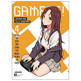Gamers! - tập 4: aguri và đòn tấn công chí mạng trong vô thức - tặng kèm bookmark bế hình + postcard + standee pop-up + card sns ngẫu nhiên