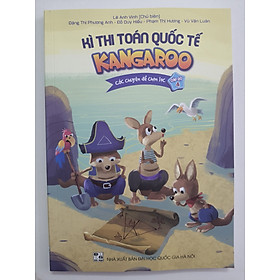 Hình ảnh Sách - Kì thi toán quốc tế Kangaroo các chuyên đề chọn lọc cấp độ 4