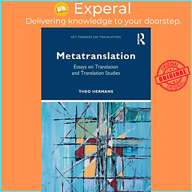 Sách - Metatranslation - Essays on Translation and Translation Stus by Theo Hermans (UK edition, paperback)