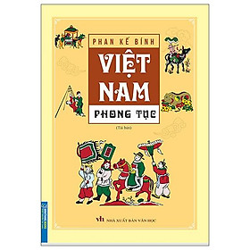 Việt Nam Phong Tục – Tái Bản