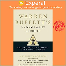 Sách - Warren Buffett's Management Secrets : Proven Tools for Person by Mary Buffett,David Clark (UK edition, paperback)