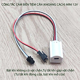 Công tắc cảm biến tiệm cận thông minh 12V-36W, tự tắt khi đưa tay lại gần hoặc có vật cản