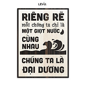 Tranh gỗ khắc chữ tạo động lực tinh thần đoàn kết làm việc LEVU LV115