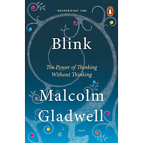 Sách Ngoại Văn - Blink ( Malcolm Gladwell )