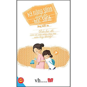 Kỹ Năng Sống Dành Cho Học Sinh - Lòng Biết Ơn (Tái Bản 2018)