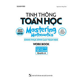 Tinh Thông Toán Học - Mastering Mathematics - Dành Cho Trẻ 10-11 Tuổi - Quyển B