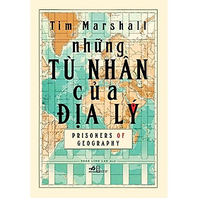 Những tù nhân của địa lý (Bìa cứng) -  Bản Quyền